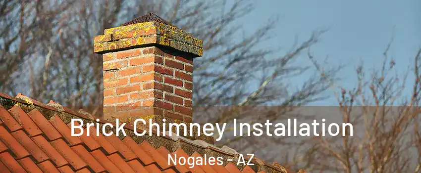  Brick Chimney Installation Nogales - AZ