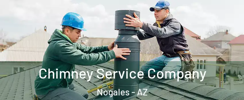  Chimney Service Company Nogales - AZ