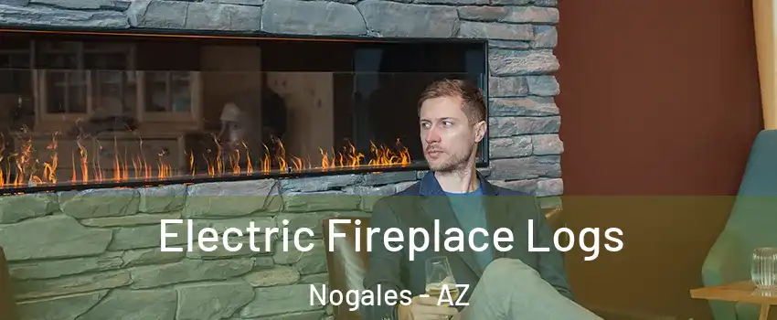  Electric Fireplace Logs Nogales - AZ